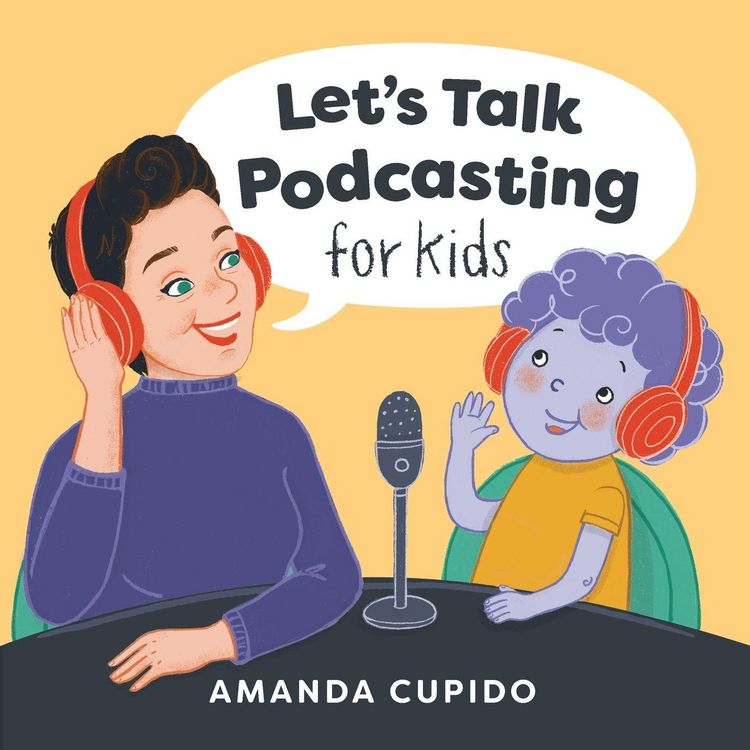 Produktbild: Let's Talk Podcasting for Kids