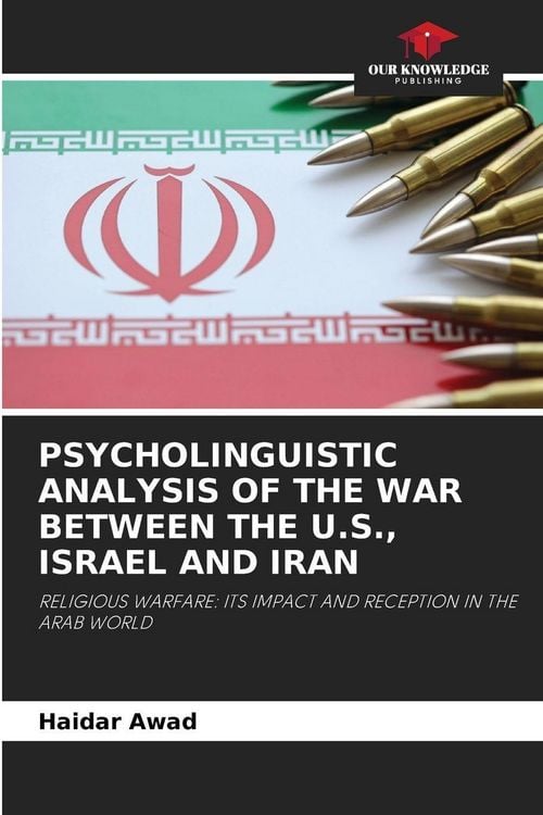 Produktbild: Psycholinguistic Analysis Of The War Between The U.S., Israel and Iran