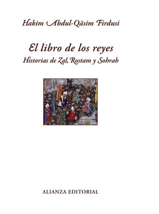 Produktbild: El libro de los reyes : historias de Zal, Rostam y Sohrab