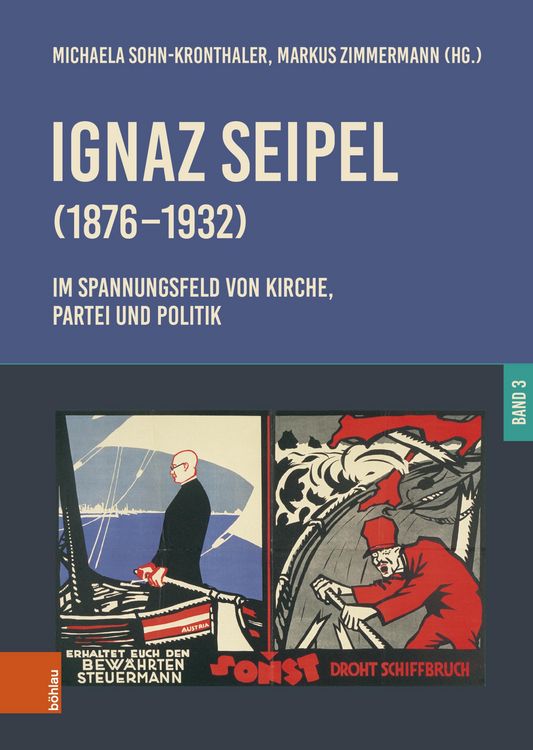 Produktbild: Ignaz Seipel (1876-1932). Im Spannungsfeld von Kirche, Partei und Politik