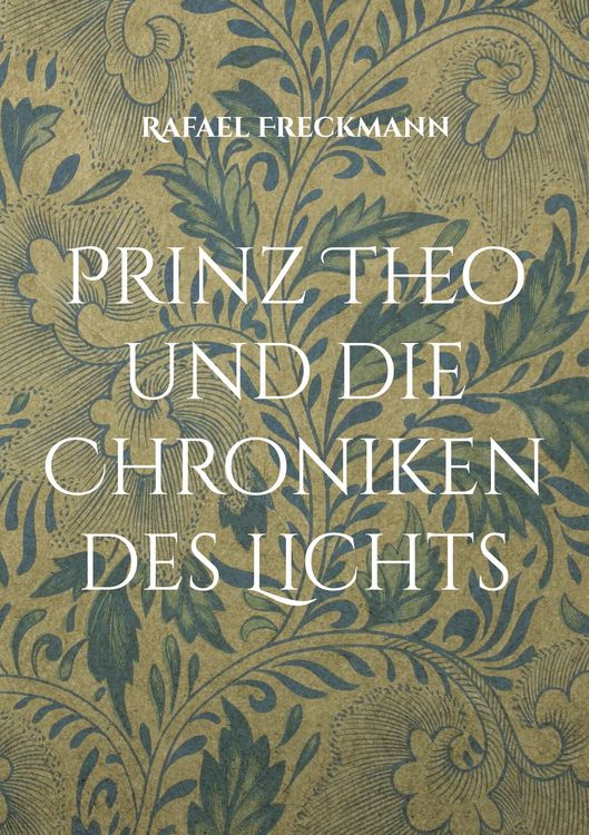 Produktbild: Prinz Theo und die Chroniken des Lichts