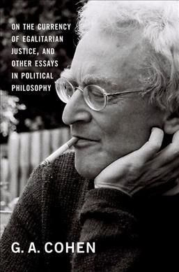 Produktbild: On the Currency of Egalitarian Justice, and Other Essays in Political Philosophy