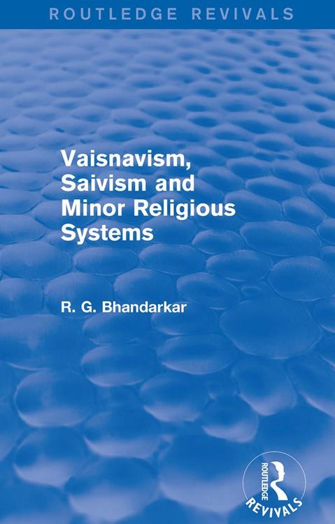 Produktbild: Vaisnavism, Saivism and Minor Religious Systems (Routledge Revivals)