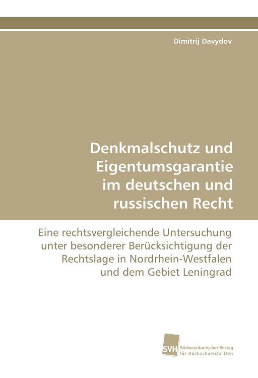 Produktbild: Denkmalschutz und Eigentumsgarantie im deutschen und russischen Recht