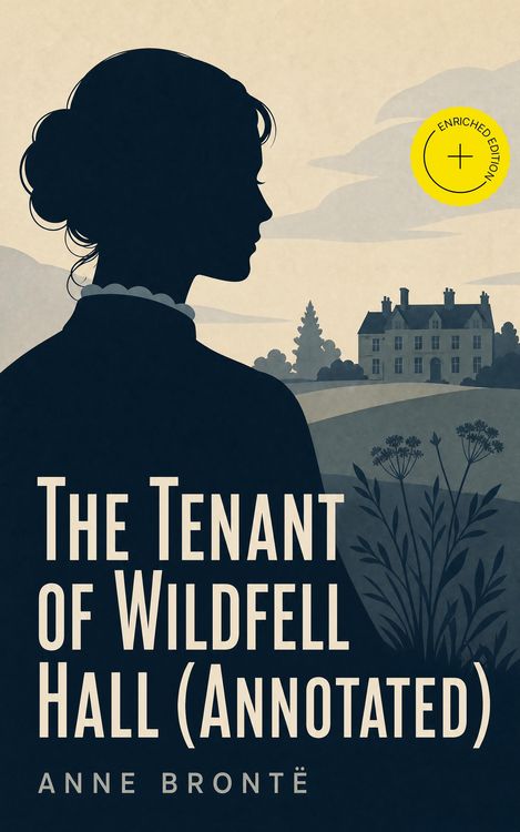 Produktbild: The Tenant of Wildfell Hall (Annotated)