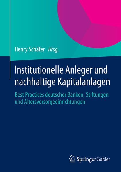 Produktbild: Institutionelle Anleger und nachhaltige Kapitalanlagen