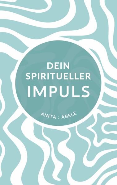 Produktbild: Dein spiritueller Impuls