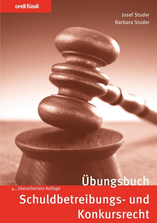 Bild vom Artikel Übungsbuch Schuldbetreibungs- und Konkursrecht vom Autor Josef Studer