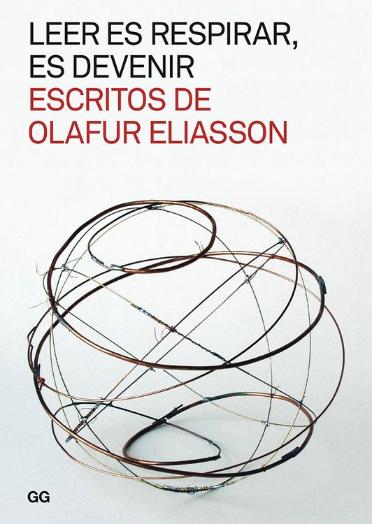 Produktbild: Leer es respirar, es devenir. Escritos de Olafur Eliasson