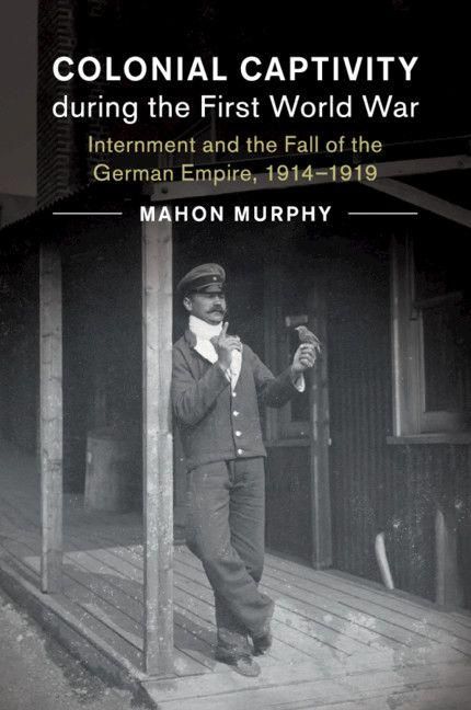Produktbild: Colonial Captivity during the First World War