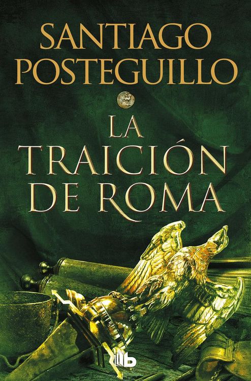 Produktbild: La Traici&oacute;n de Roma / The Treachery of Rome