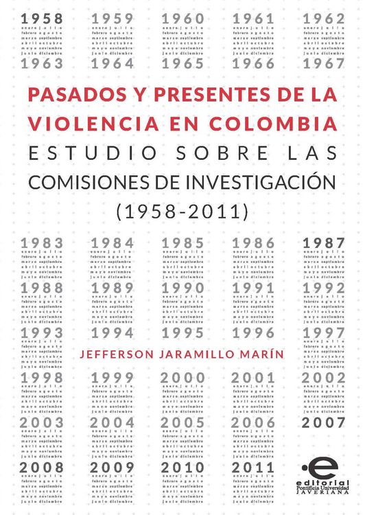 Produktbild: Pasados y presentes de la violencia en Colombia