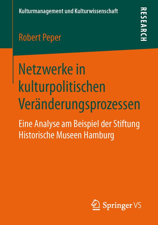 Produktbild: Netzwerke in kulturpolitischen Ver&auml;nderungsprozessen