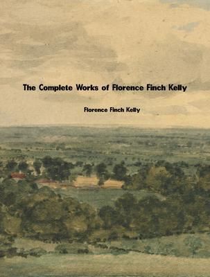Produktbild: The Complete Works of Florence Finch Kelly