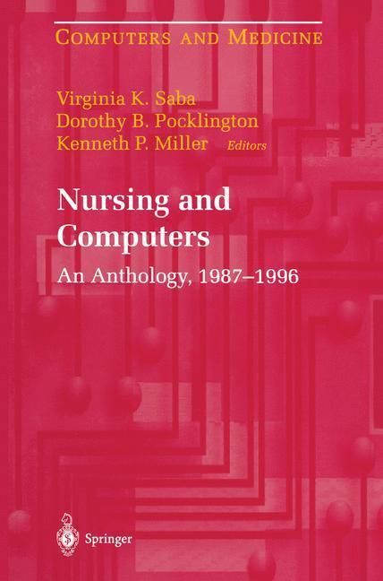 Produktbild: Nursing and Computers: An Anthology, 1987 - 1996