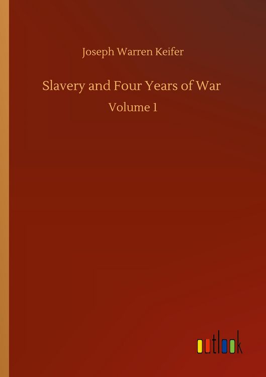 Produktbild: Slavery and Four Years of War