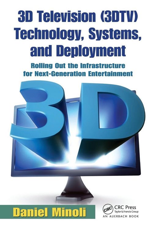 Produktbild: 3D Television (3DTV) Technology, Systems, and Deployment