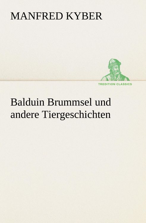Produktbild: Balduin Brummsel und andere Tiergeschichten