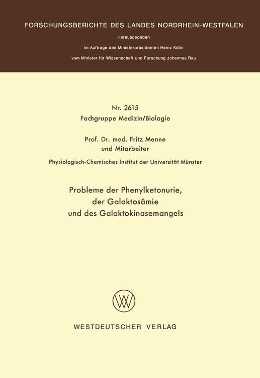 Bild vom Artikel Probleme der Phenylketonurie, der Galaktosämie und des Galaktokinasemangels vom Autor Fritz Menne