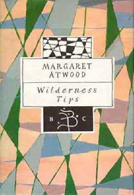Produktbild: Atwood, M: Wilderness Tips