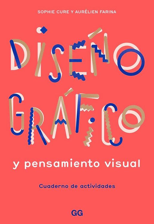 Produktbild: Dise&ntilde;o gr&aacute;fico y pensamiento visual : cuaderno de actividades
