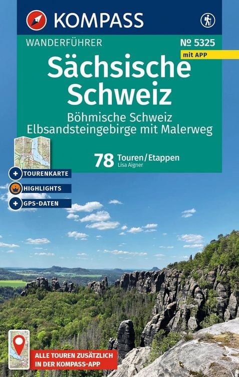 Produktbild: KOMPASS Wanderf&uuml;hrer S&auml;chsische Schweiz, B&ouml;hmische Schweiz, Elbsandsteingebirge mit Malerweg, 78 Touren/Etappen mit Extra-Tourenkarte
