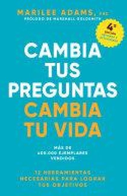 Produktbild: Cambia Tus Preguntas, Cambia Tu Vida (Change Your Question, Change Your Life Spanish Edition)