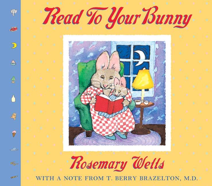 Produktbild: Read to Your Bunny: With a Note from T. Berry Brazelton, M. D.
