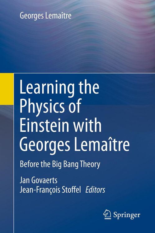 Produktbild: Learning the Physics of Einstein with Georges Lema&icirc;tre