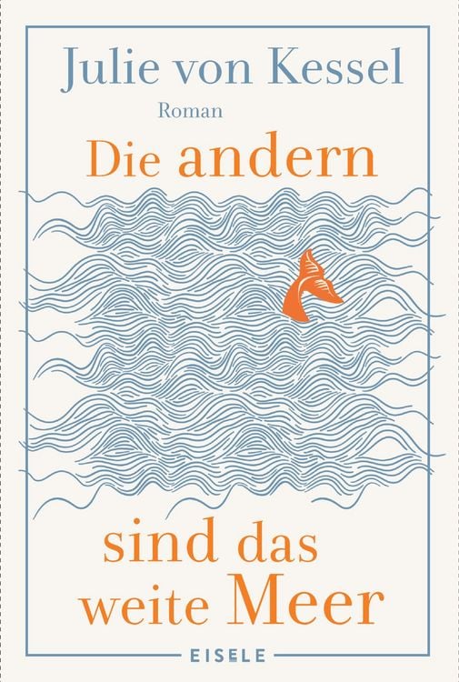 Produktbild: Die andern sind das weite Meer