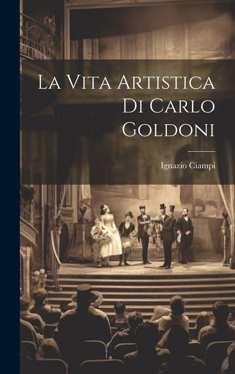 Produktbild: La Vita Artistica di Carlo Goldoni