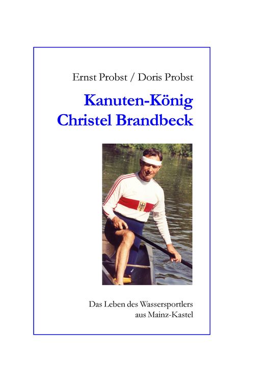 Produktbild: Kanutenk&ouml;nig Christel Brandbeck