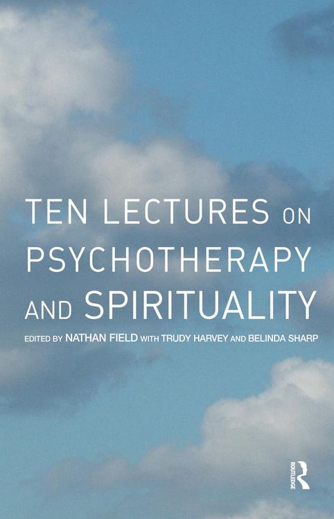 Produktbild: Ten Lectures on Psychotherapy and Spirituality