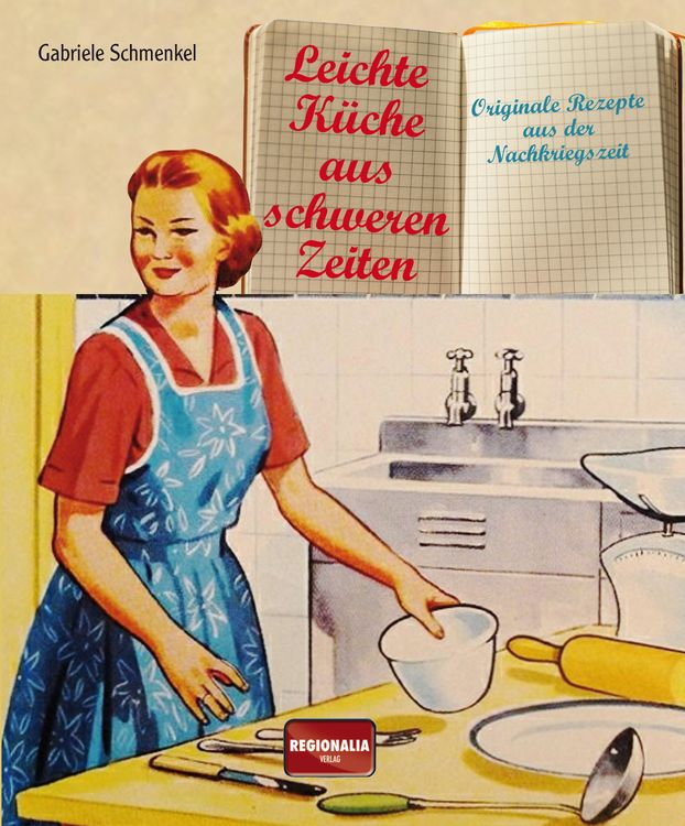 Produktbild: Leichte K&uuml;che aus schweren Zeiten