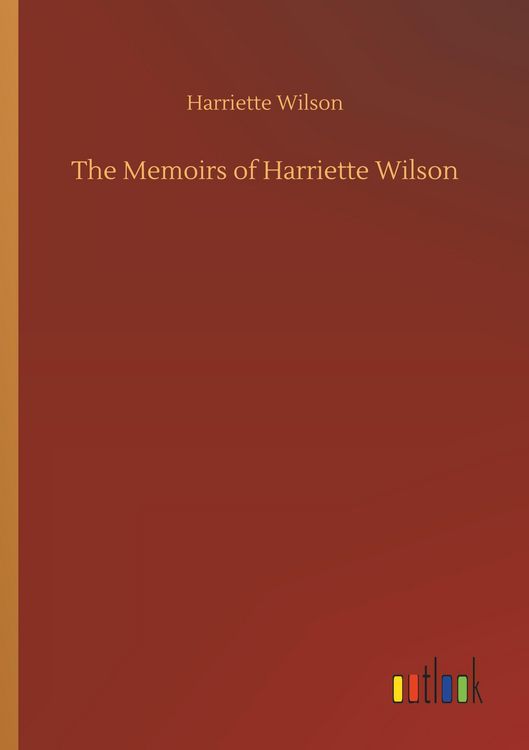 Produktbild: The Memoirs of Harriette Wilson