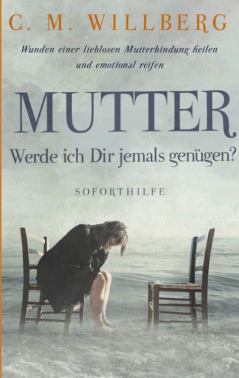 Produktbild: Mutter, Werde ich Dir jemals gen&uuml;gen?