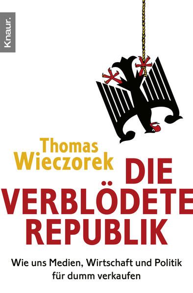 Produktbild: Die verbl&ouml;dete Republik