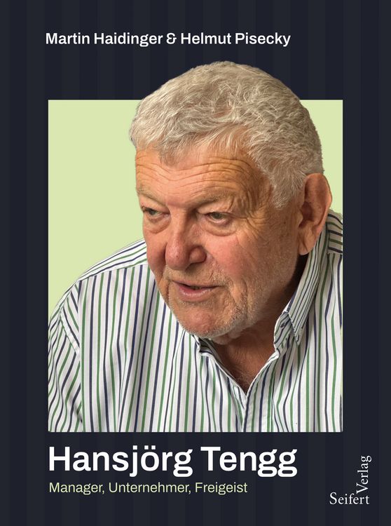 Produktbild: Hansj&ouml;rg Tengg &ndash; Manager, Unternehmer, Freigeist
