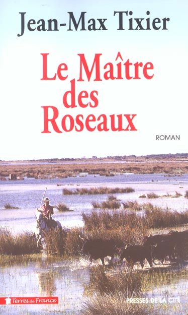 Produktbild: Le ma&icirc;tre des roseaux