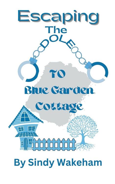 Produktbild: Escaping The Dole To Blue Garden Cottage