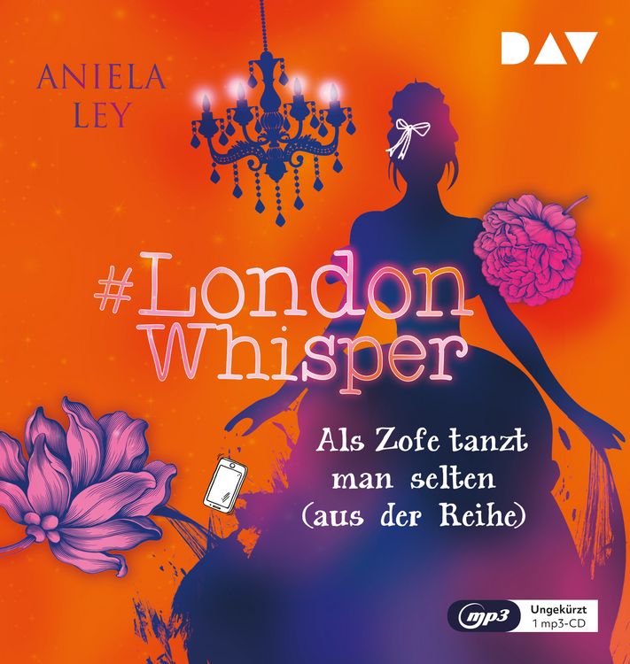 Produktbild: #London Whisper &ndash; Teil 2: Als Zofe tanzt man selten (aus der Reihe)