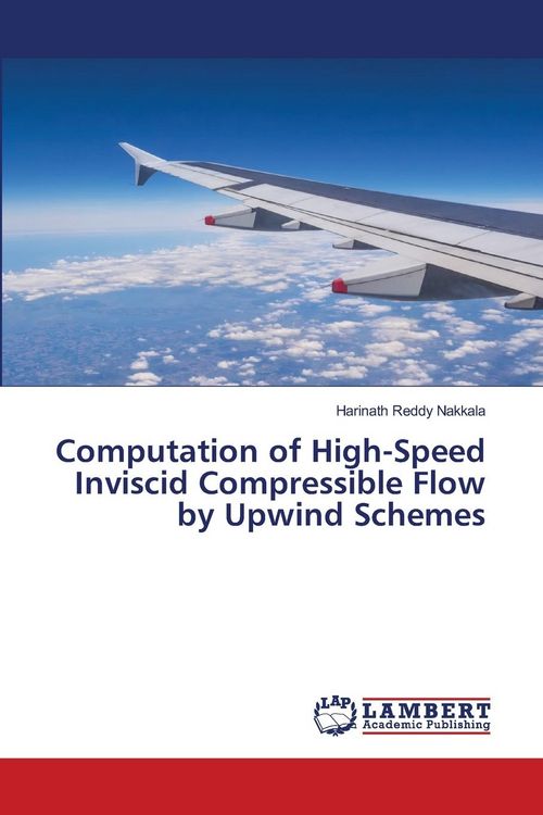 Produktbild: Computation of High-Speed Inviscid Compressible Flow by Upwind Schemes