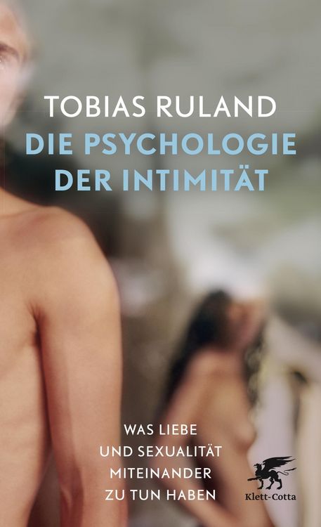 Produktbild: Die Psychologie der Intimit&auml;t