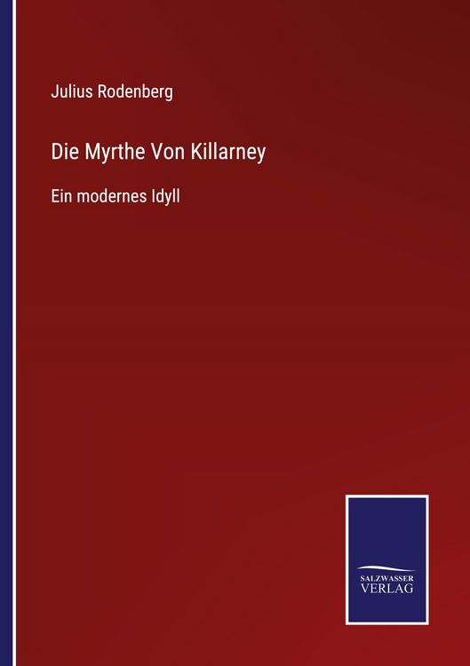 Produktbild: Die Myrthe Von Killarney