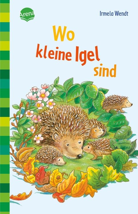 Bild vom Artikel Wo kleine Igel sind vom Autor Irmela Wendt