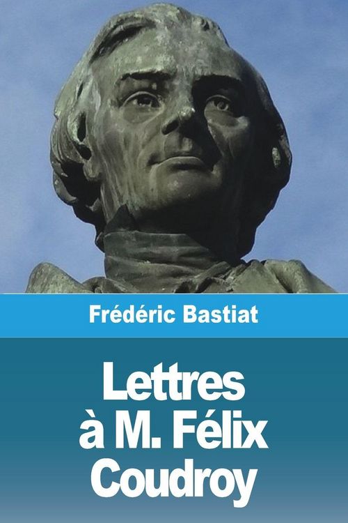 Produktbild: Lettres &agrave; M. F&eacute;lix Coudroy