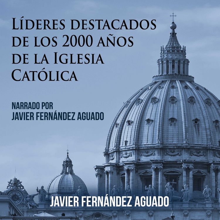 Produktbild: L&iacute;deres destacados de los 2000 a&ntilde;os de Iglesia Cat&oacute;lica