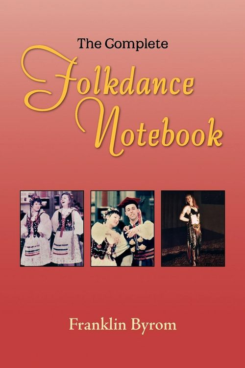 Produktbild: The Complete Folkdance Notebook