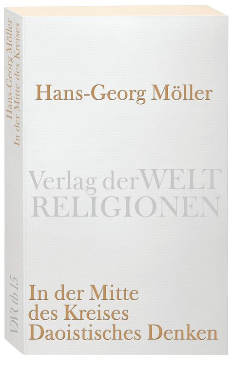 Produktbild: In der Mitte des Kreises. Daoistisches Denken