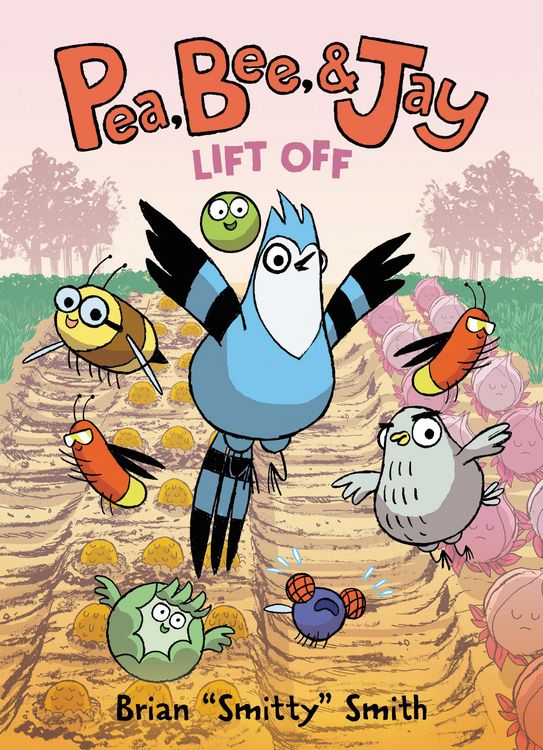 Produktbild: Pea, Bee, & Jay #3: Lift Off